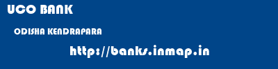 UCO BANK  ODISHA KENDRAPARA    banks information 